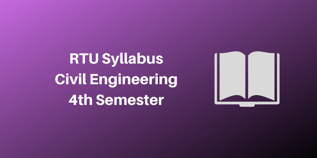 RTU Syllabus Civil Engineering 4th Semester