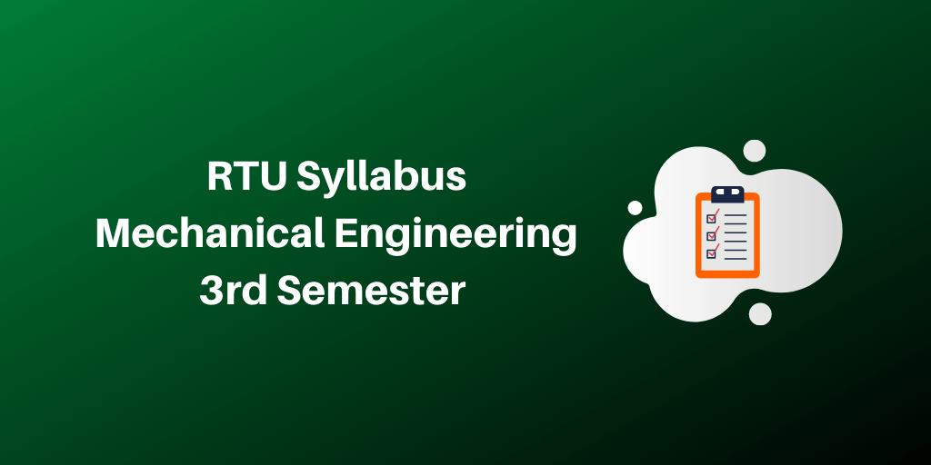 RTU Syllabus Mechanical Engineering 3rd Semester