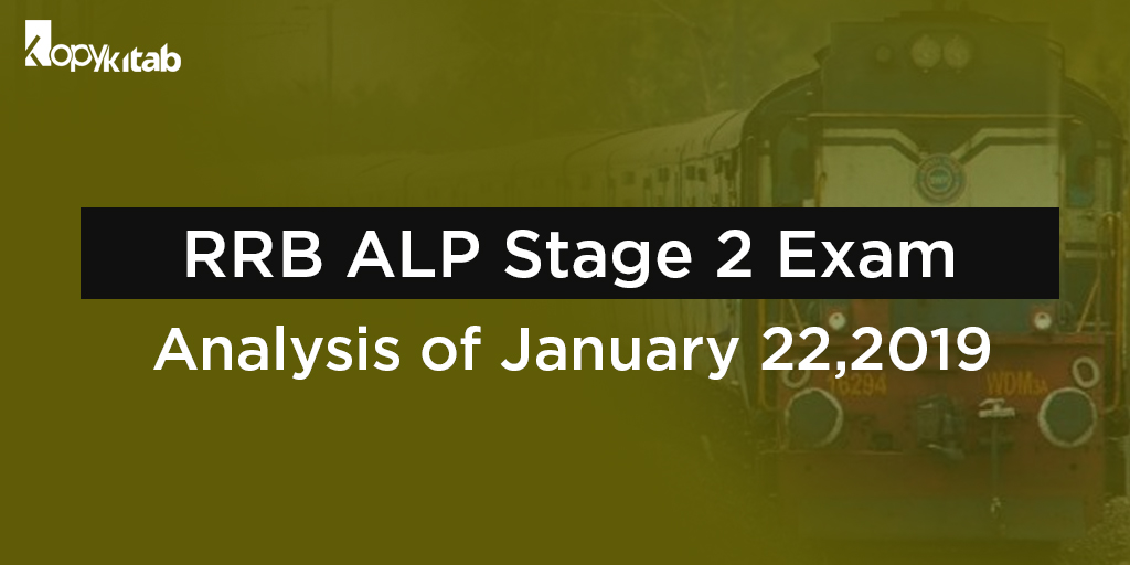 RRB ALP Stage 2 Exam Analysis- day 2