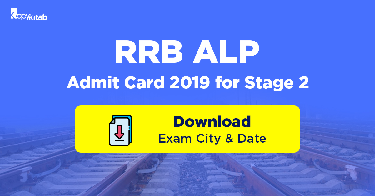 RRB ALP Stage 2 Exam Dates