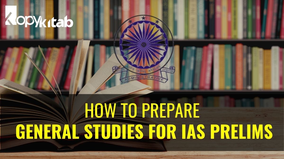 How to Prepare for IAS Prelims