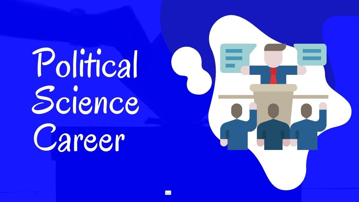 Political Science Career Scope