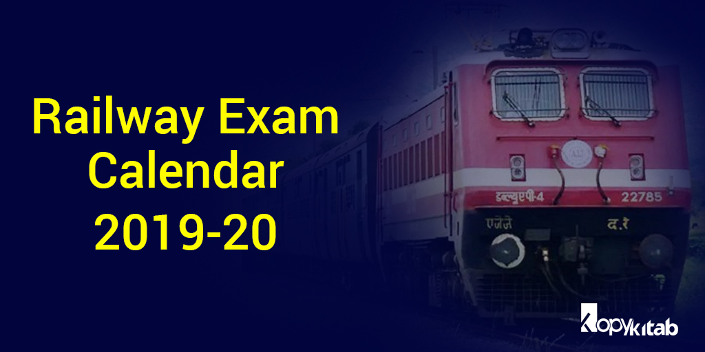 Railway Exam Calendar 2019-20