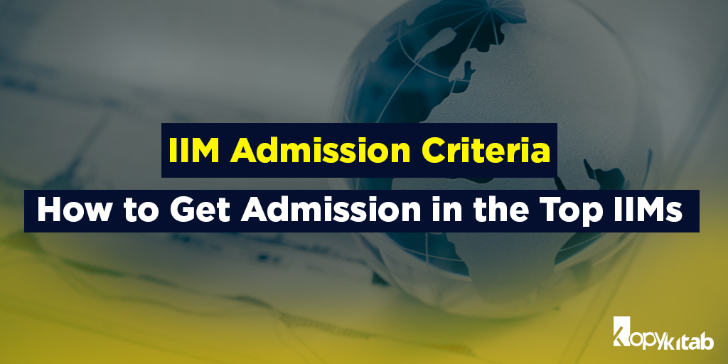 IIM Admission Criteria
