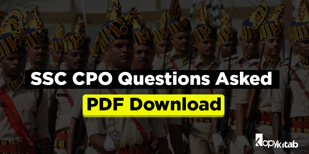 SSC CPO Questions Asked PDF Download