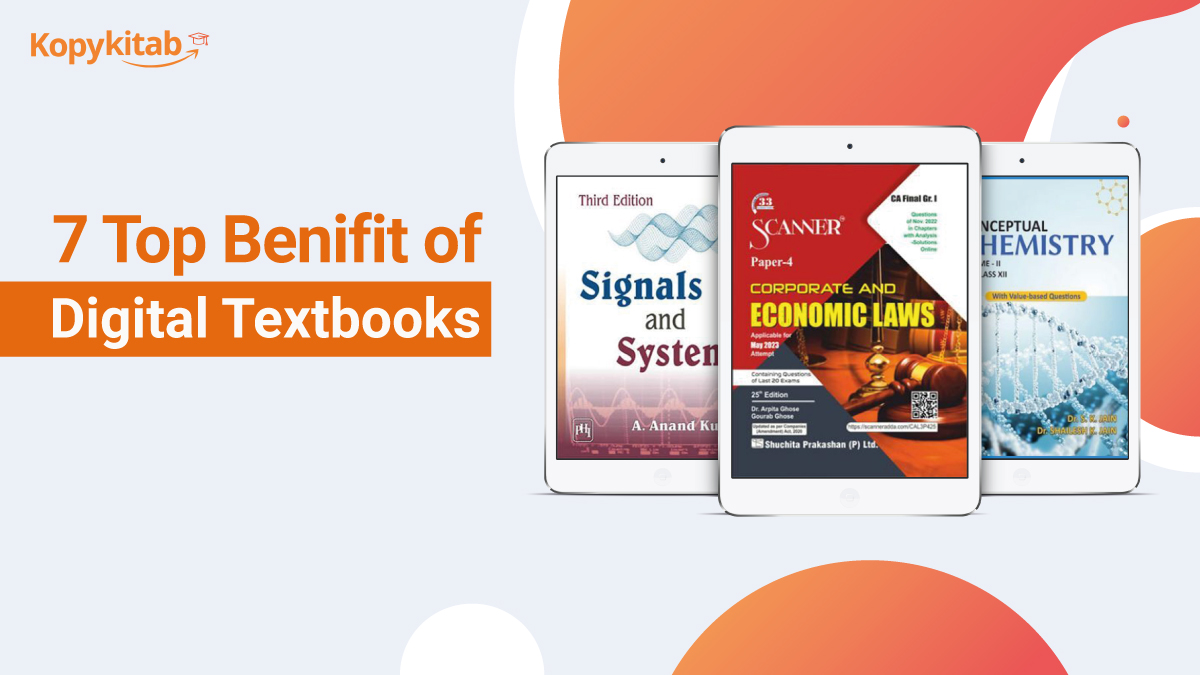 7 Top Benefits of Digital Textbooks