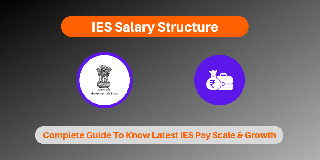 IES Salary Structure