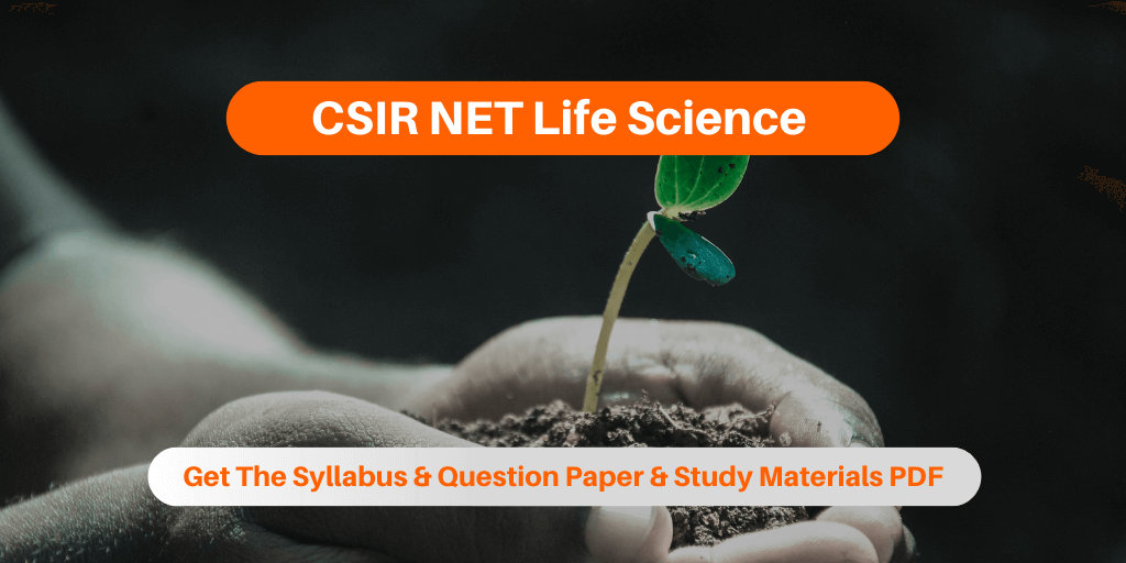 CSIR NET Life Sciences Syllabus