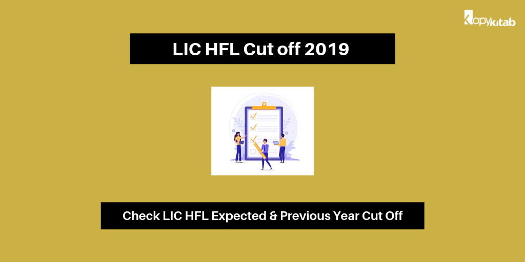 LIC HFL Cut off 2019