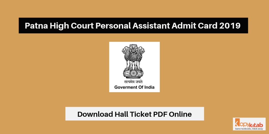 Patna High Court Personal Assistant Admit Card 2019