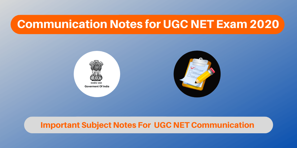Communication Notes for UGC NET Exam 2020