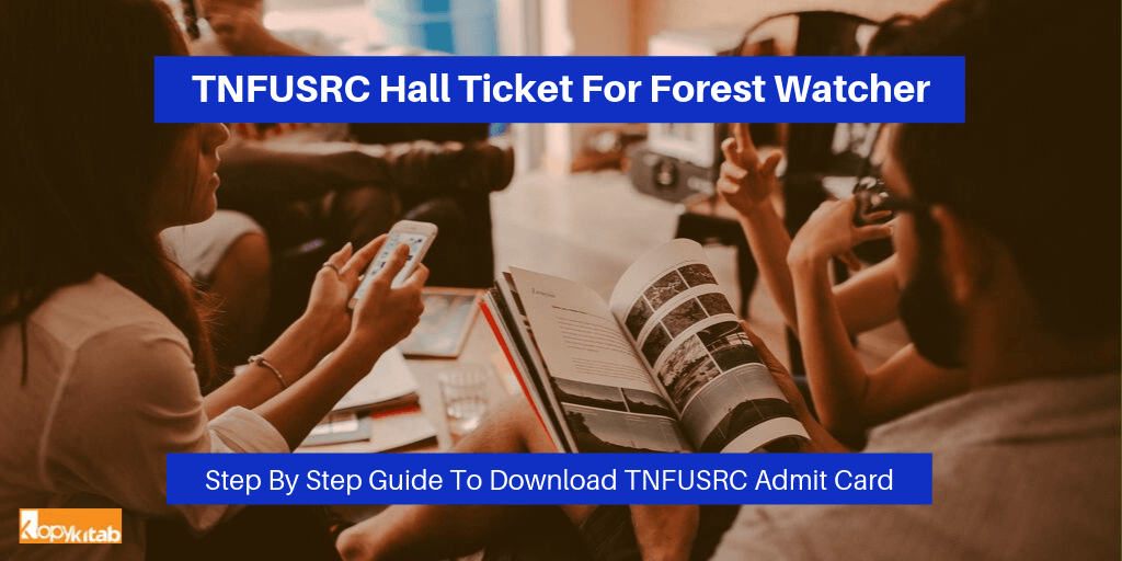 TNFUSRC Hall Ticket For Forest Watcher 2019