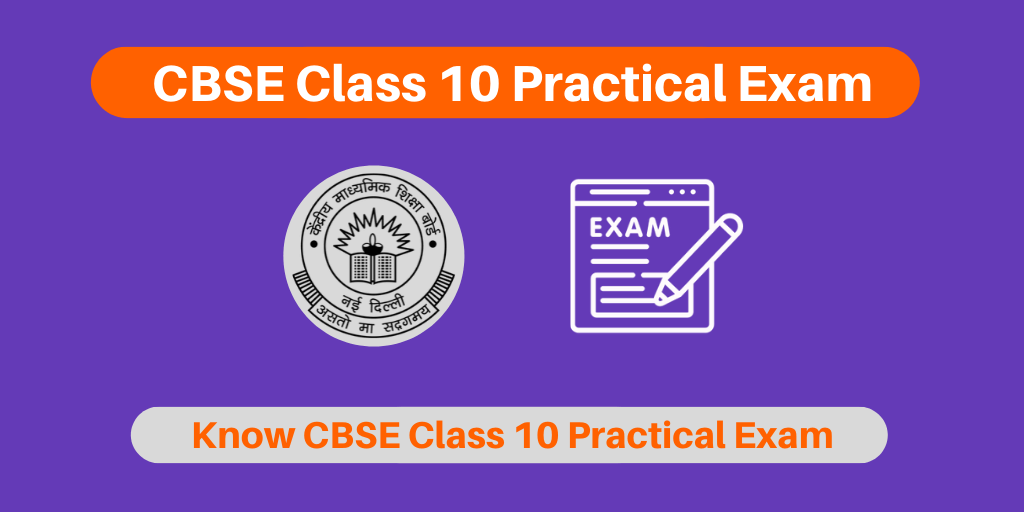 CBSE Class 10 Practical Exam