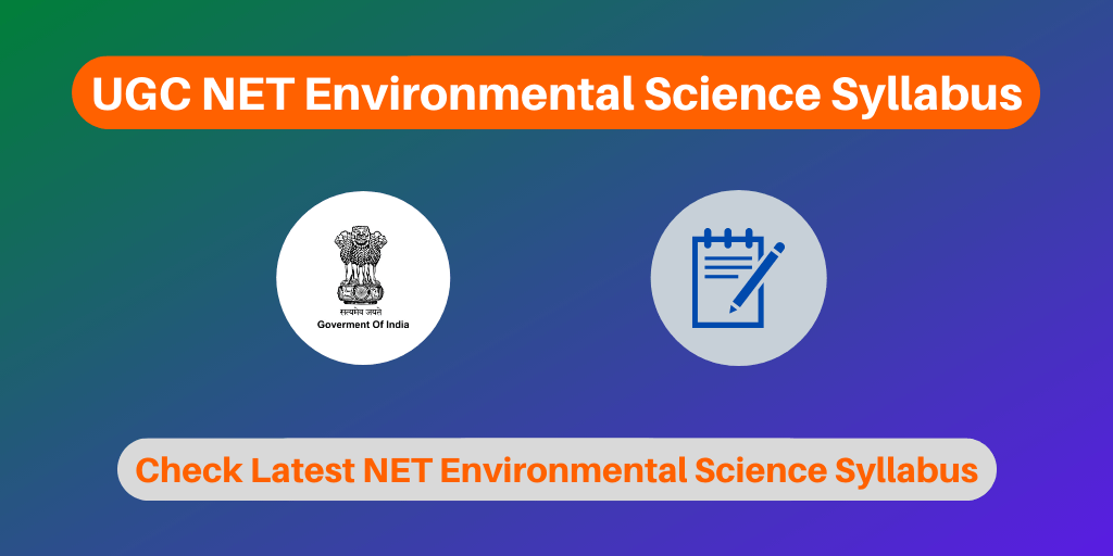 UGC NET Environmental Science Syllabus