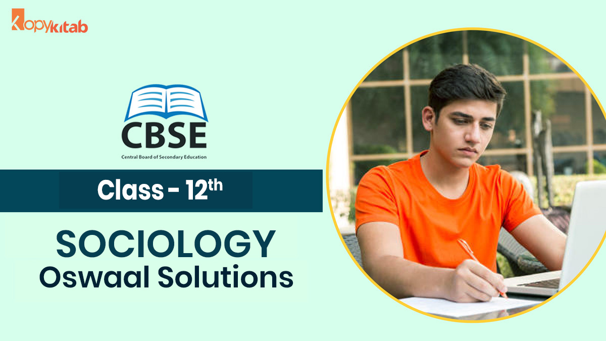 CBSE Class 12 Sociology Oswaal Solutions