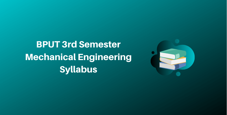 BPUT 3rd Semester Mechanical Engineering Syllabus