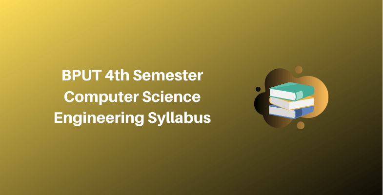 BPUT 4th Semester Computer Science Engineering Syllabus