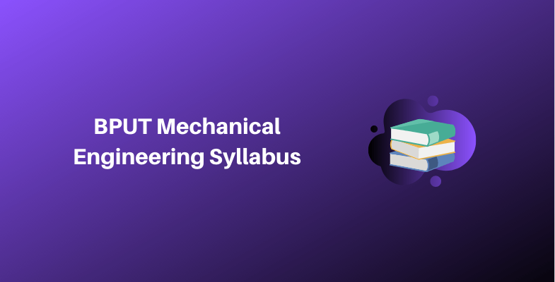BPUT Mechanical Engineering Syllabus