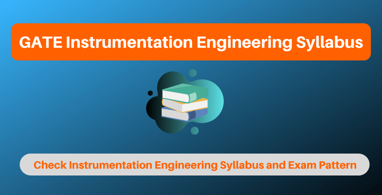 GATE Instrumentation Engineering Syllabus