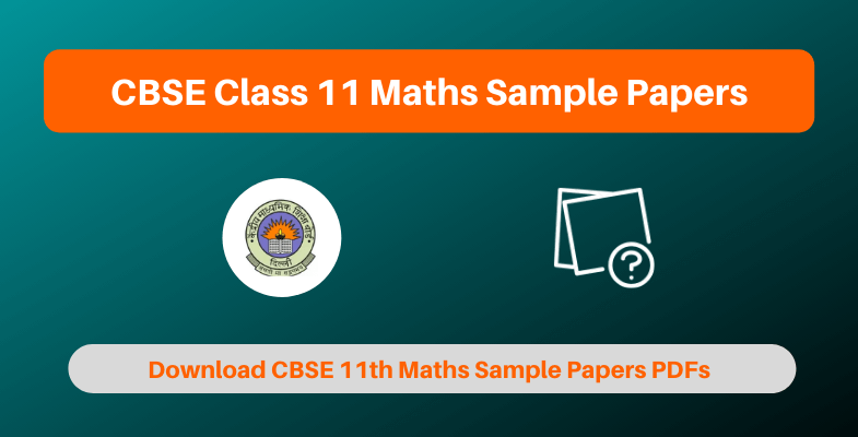 CBSE Class 11 Maths Sample Papers