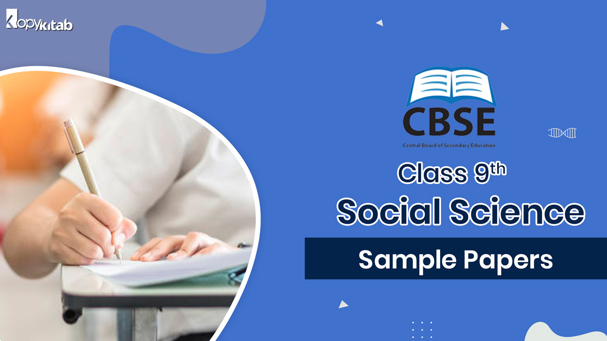 CBSE Class 9 Social Science Sample Papers