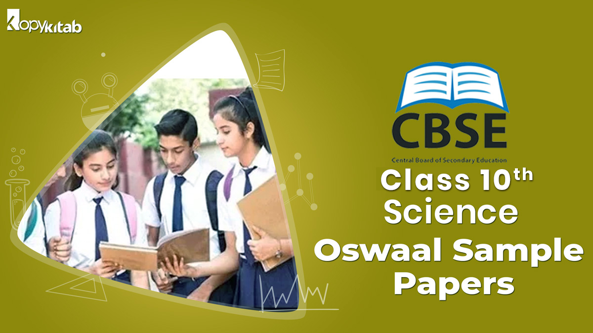 CBSE Class 10 Science Oswaal Sample Papers