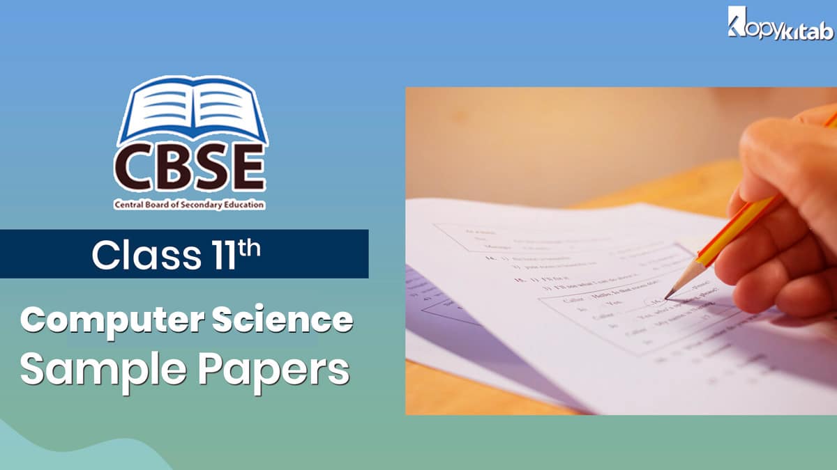CBSE Class 11 Computer Science Sample Papers