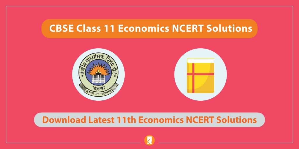 CBSE-Class-11-Economics-NCERT-Solutions