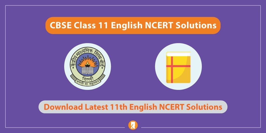 CBSE-Class-11-English-NCERT-Solutions
