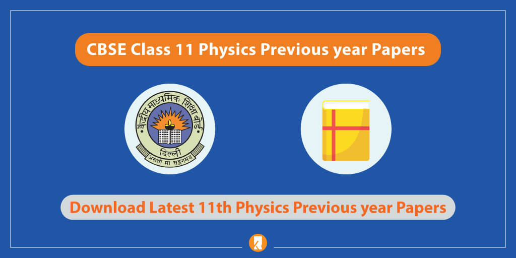 CBSE-Class-11-Physics-Previous-year-Papers