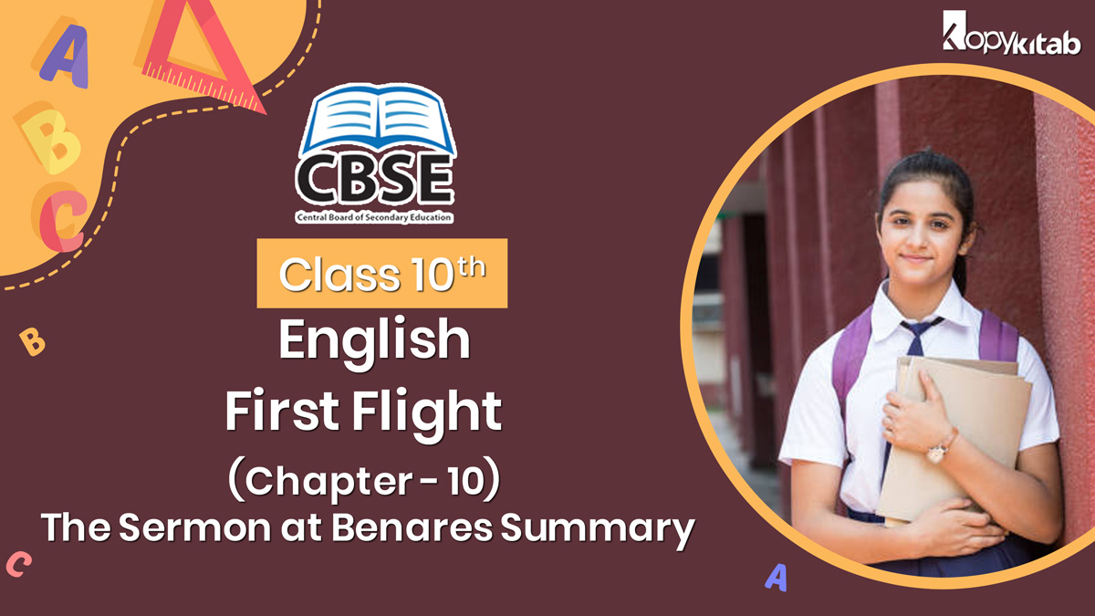 CBSE Class 10 English First Flight Chapter 10 The Sermon at Benares
