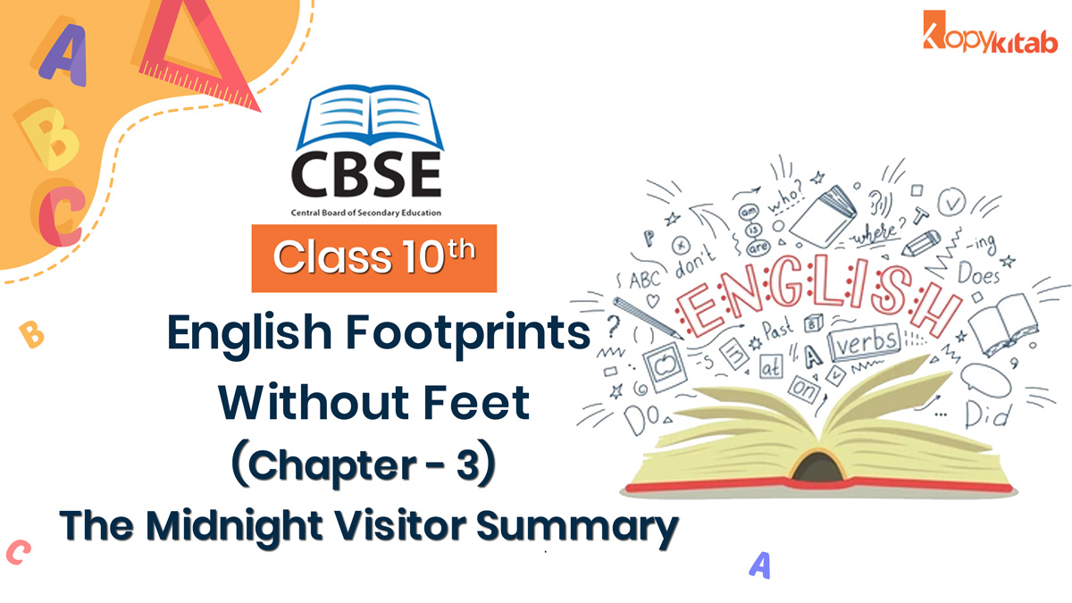 CBSE Class 10 English Footprints without Feet Summary For Chapter 3