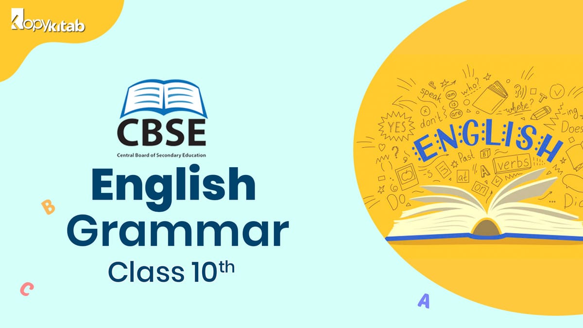 CBSE Class 10 English Grammar
