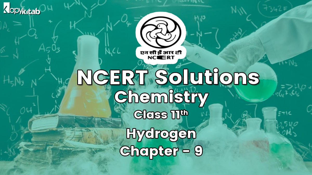 NCERT Solutions For Class 11 Chemistry Chapter 9 Hydrogen