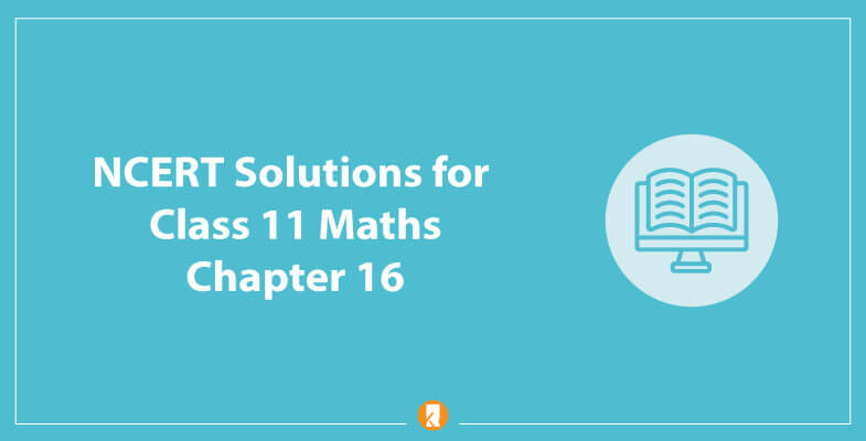 NCERT-Solutions-for-Class-11-Maths-Chapter-16