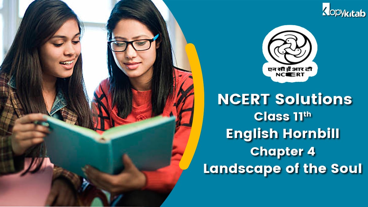 NCERT Solutions For Class 11 English Hornbill Chapter 4 Landscape of the Soul