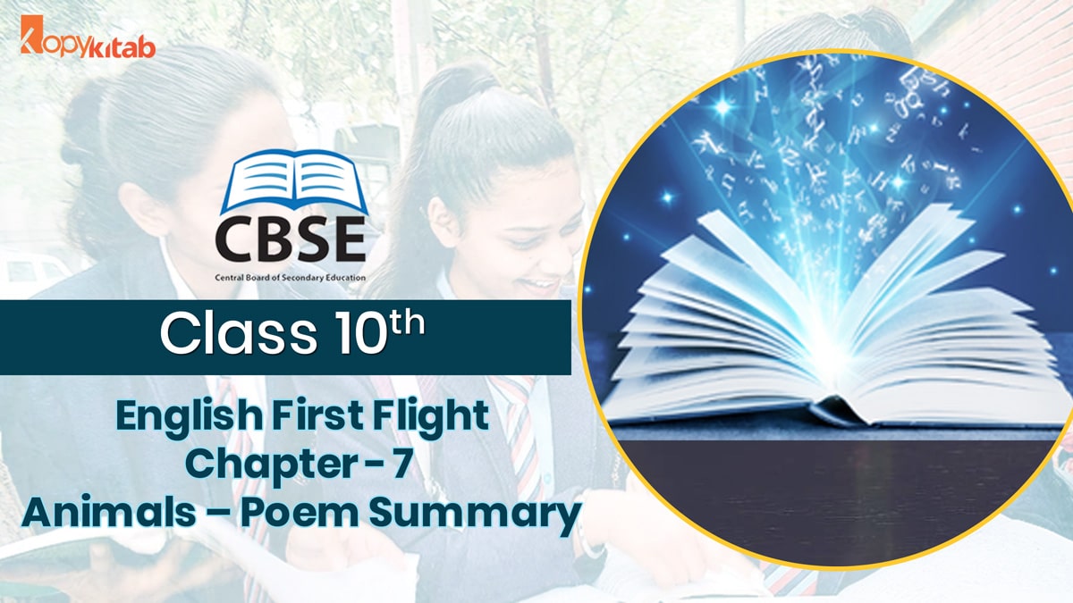 CBSE Class 10 English First Flight Chapter 7 Animals