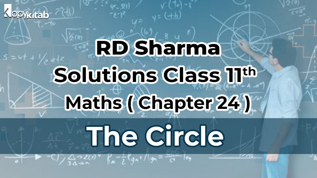RD Sharma Solutions Class 11 Maths Chapter 24