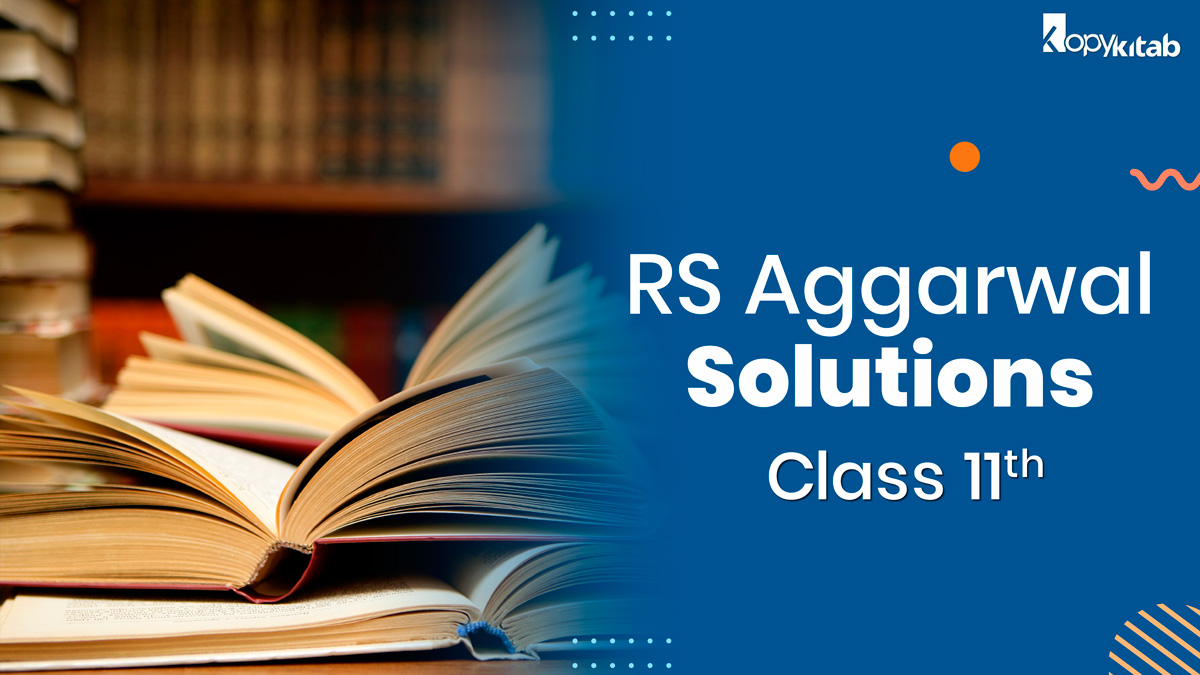 Class 11 Maths RS Aggarwal Solutions