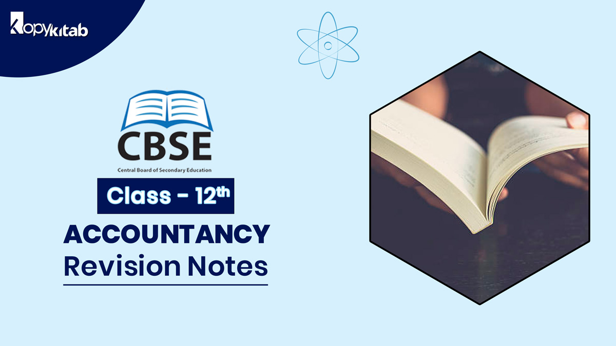 CBSE Class 12 Accountancy Revision Notes
