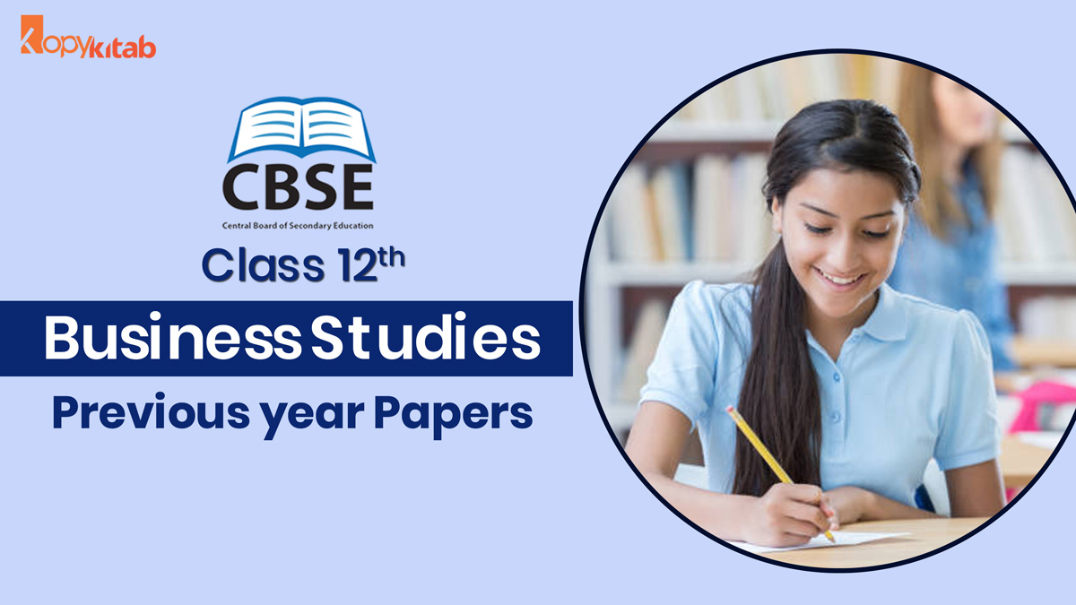 CBSE Class 12 Business Studies Previous Year Papers