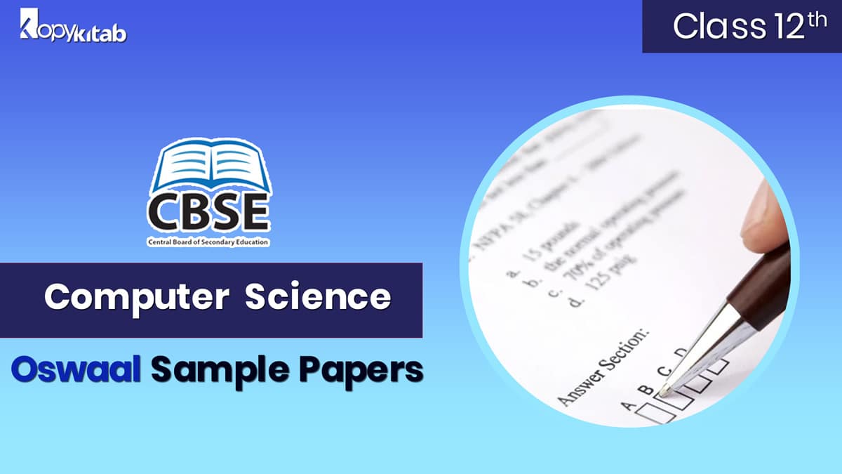 CBSE Class 12 Computer Science Oswaal Sample Papers