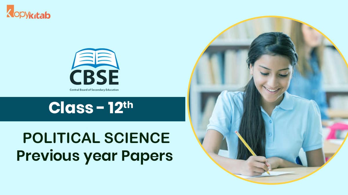 CBSE Class 12 Political Science Previous year Papers