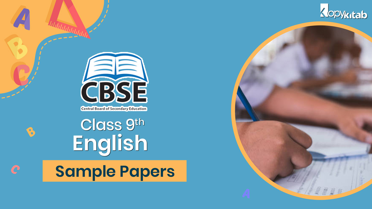 CBSE Class 9 English Sample Papers