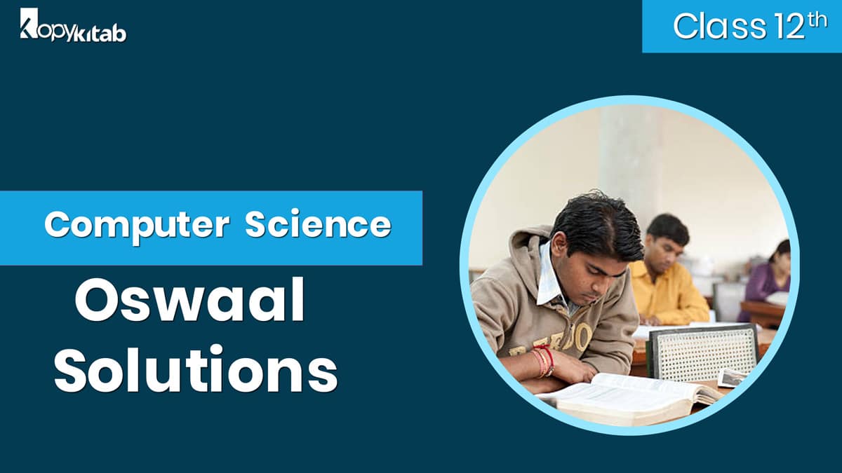 CBSE Class 12 Computer Science Oswaal Solutions