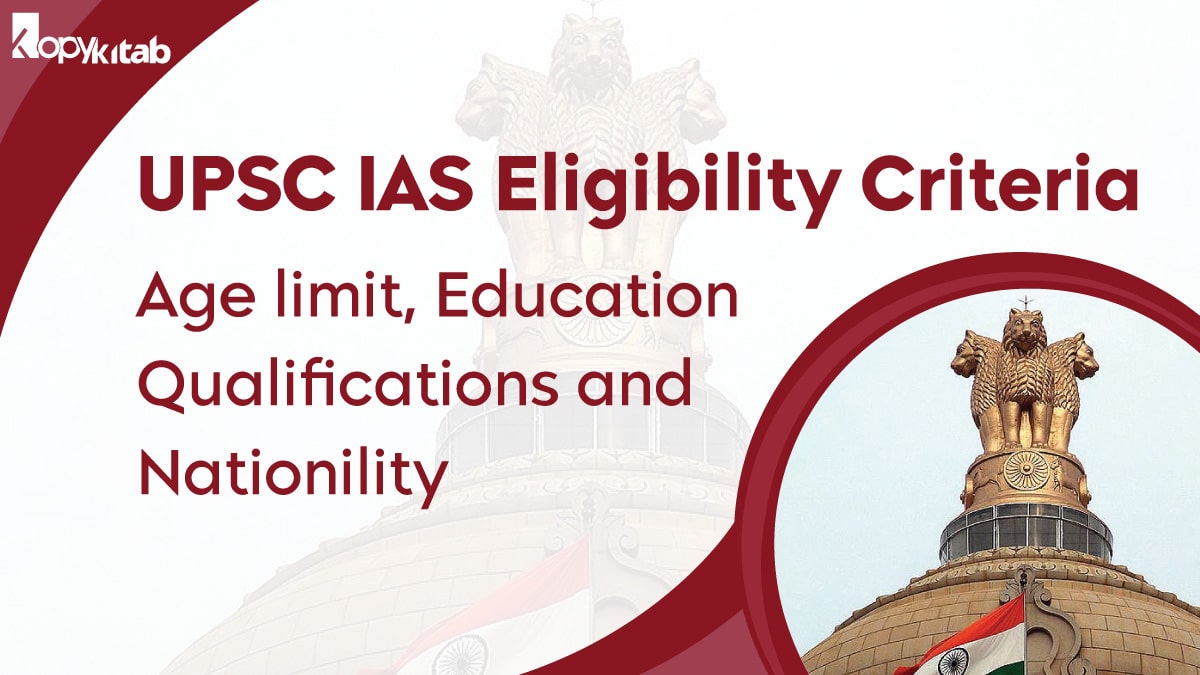 UPSC IAS Eligibility Criteria