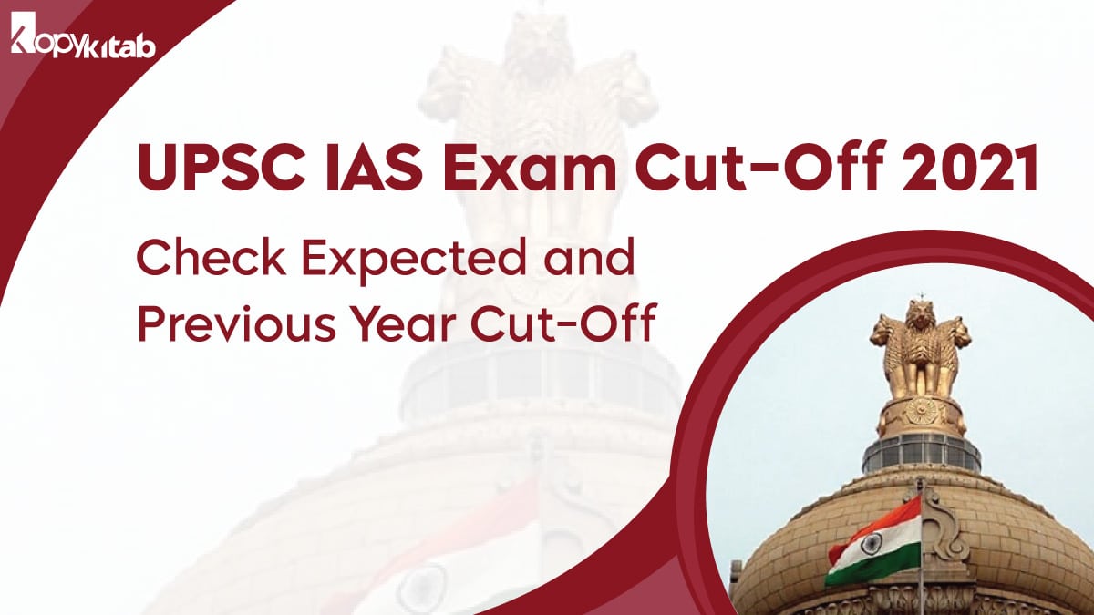 UPSC IAS Exam Cut Off
