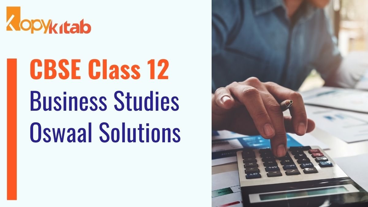 CBSE Class 12 Business Studies Oswaal Solutions