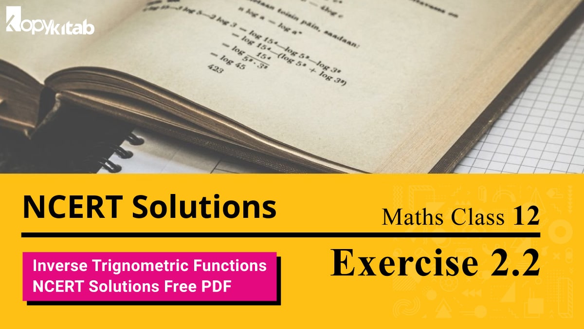 NCERT Solutions Class 12 Maths Chapter 2 Exercise 2.2
