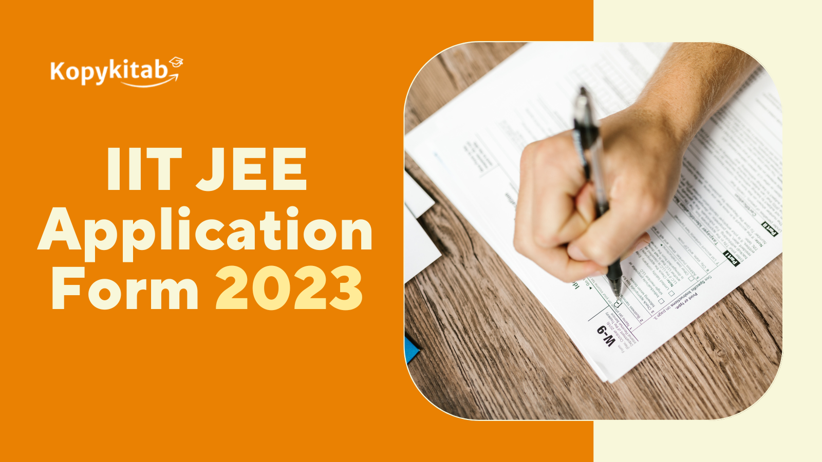 IIT JEE Application Form 2023